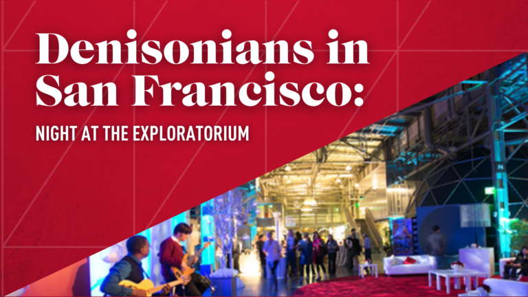 Denisonians in San Francisco: Night at the Exploratorium
