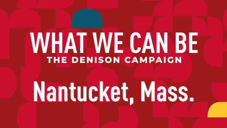 Nantucket: What We Can Be