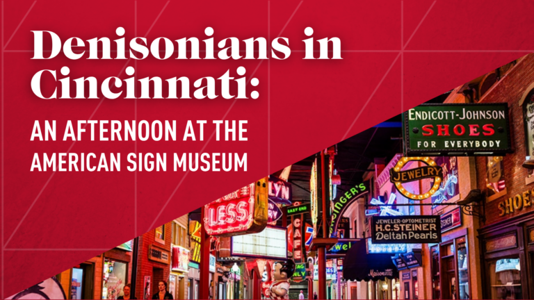 Denisonians in Cincinnati: An Afternoon at the American Sign Museum